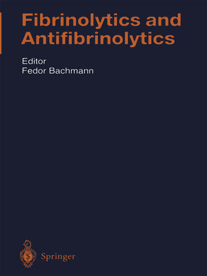 cover image of Fibrinolytics and Antifibrinolytics